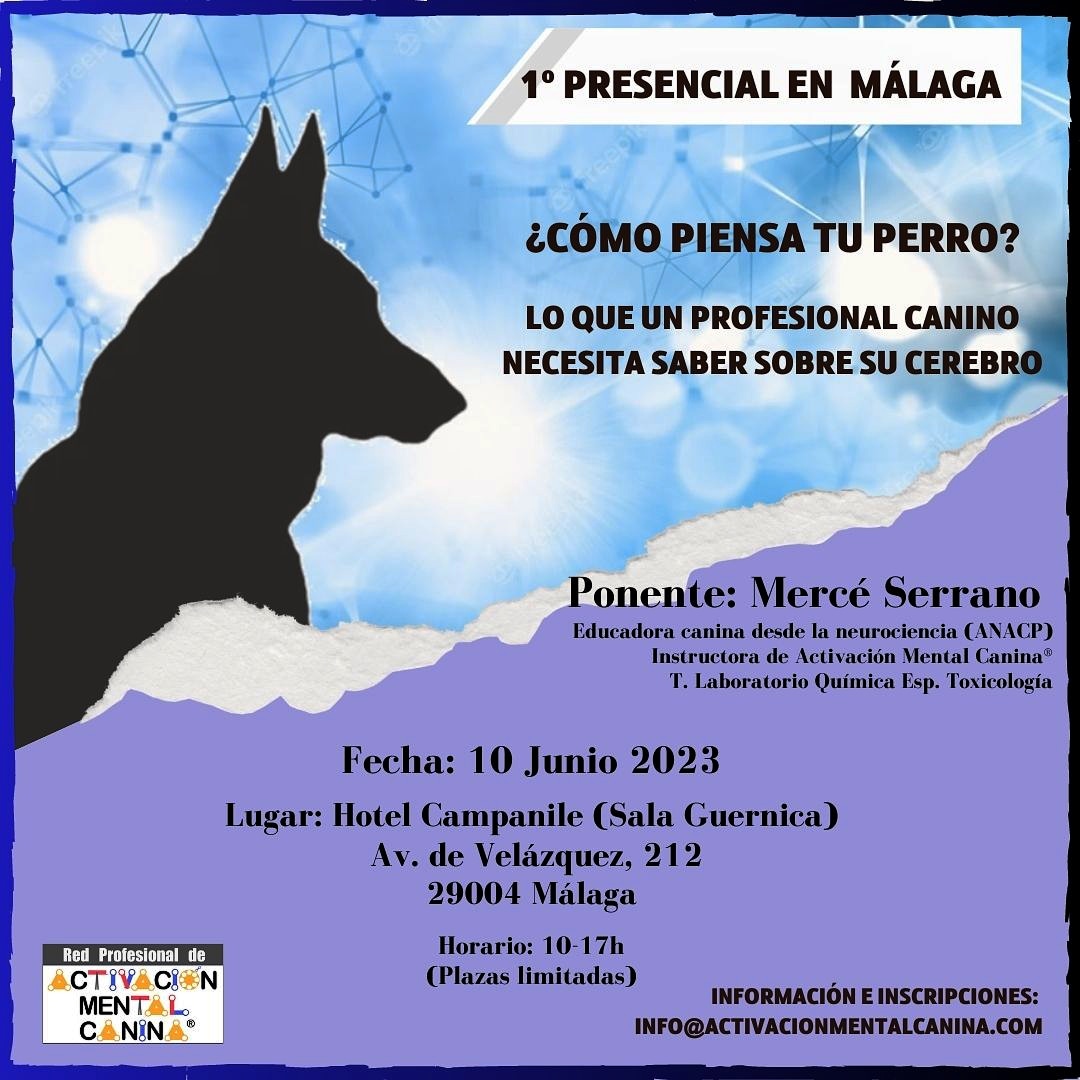 Seminario presencial ¿Cómo piensa tu perro?", con Mercé Serrano @ Hotel Restaurant Campanile Malaga Airport